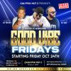 GOOD VIBE FRIDAYS