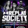 REPLAY SOCIETY FRIDAYS AT GALAXY PICKERING FEAT DJ RITZ AND MARKUS