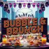 Bubble & Brunch ~ Your Sexiest Brunch Experience