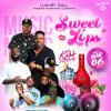 SWEET LIPS 👄