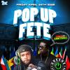POP UP FETE SEASON -APRIL 24th