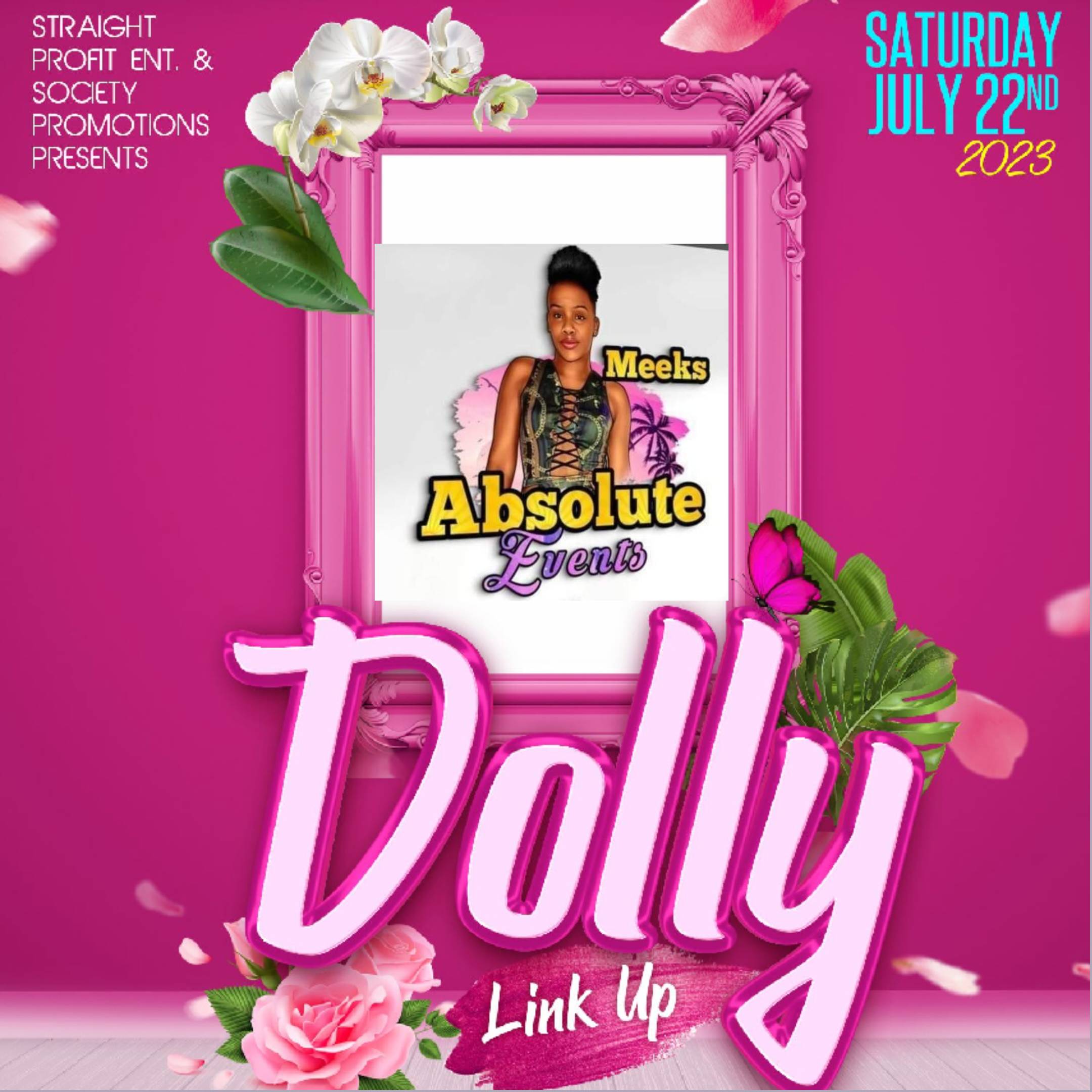DOLLY LINK UP Saturday 22nd, 2023