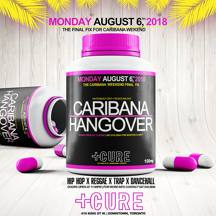 Caribana Hangover 2018 Inside Cure 