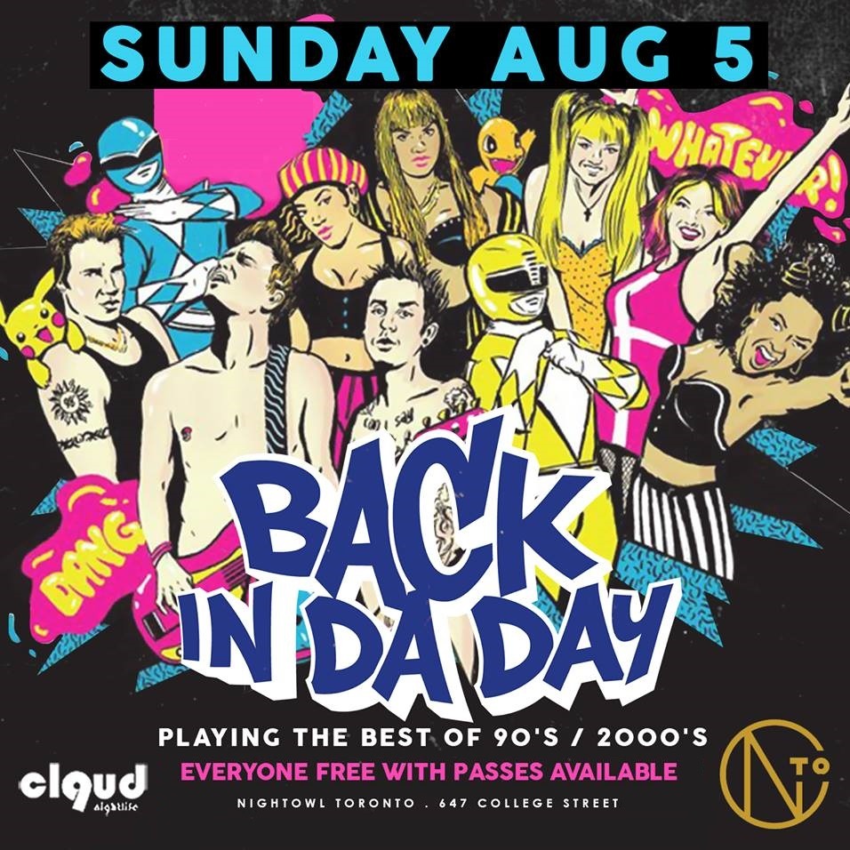 Back In Da Day 90s/2000s Nigh @ NightOwl // Sun Aug 5 | EVERYONE FREE