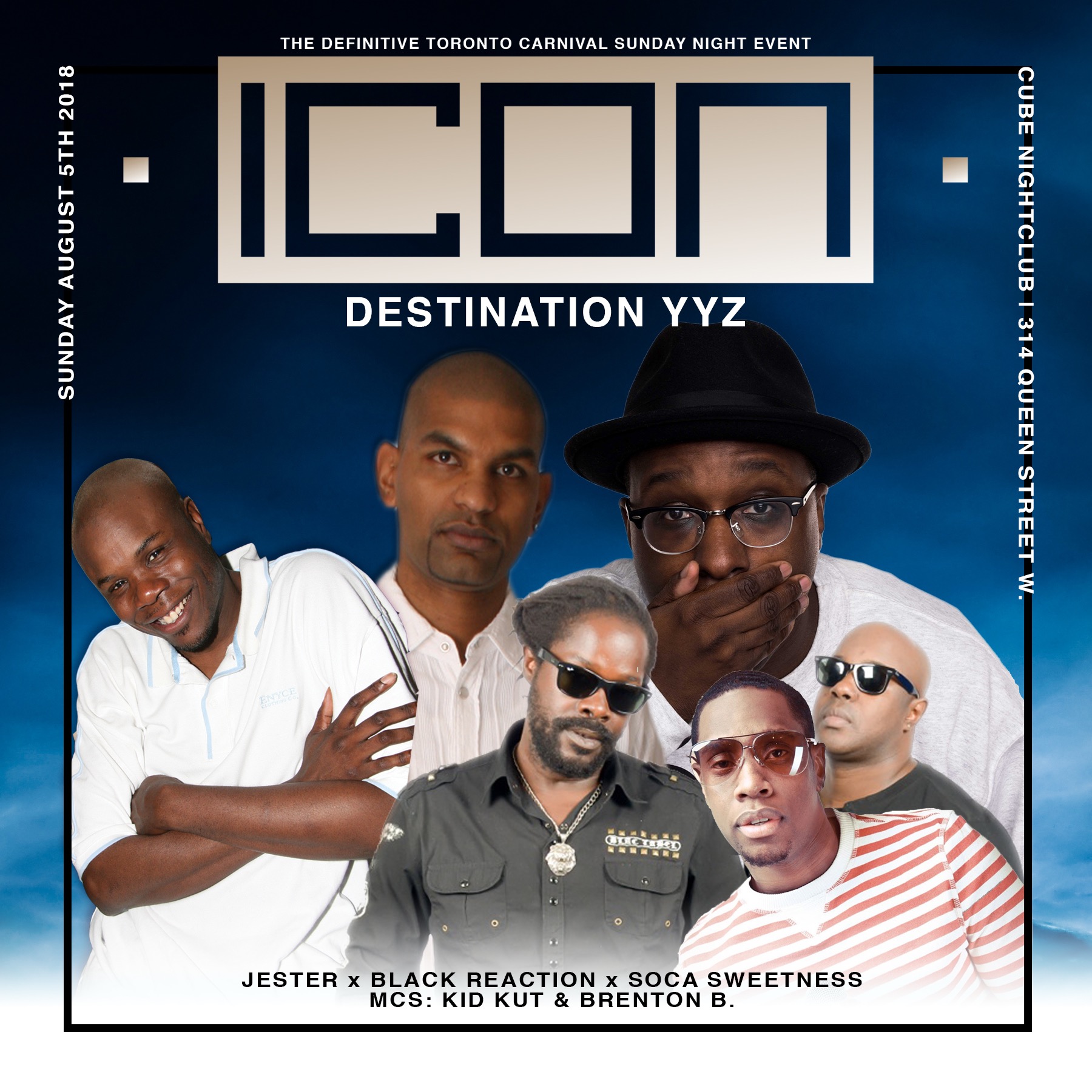 ICON: Destination YYZ - Carnival Sunday August 5th 2018