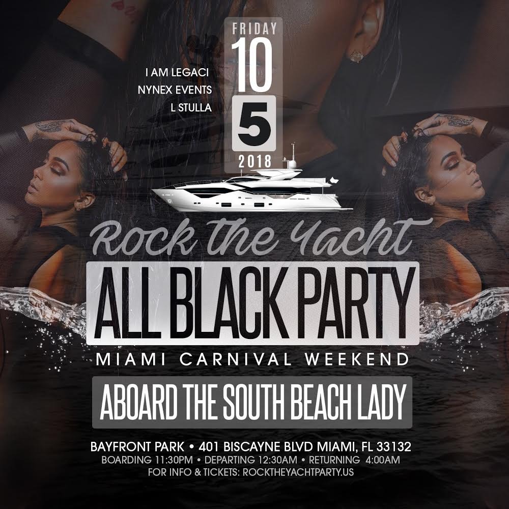 ROCK THE YACHT 2018 MIAMI CARNIVAL ALL BLACK YACHT PARTY COLUMBUS DAY WEEKEND