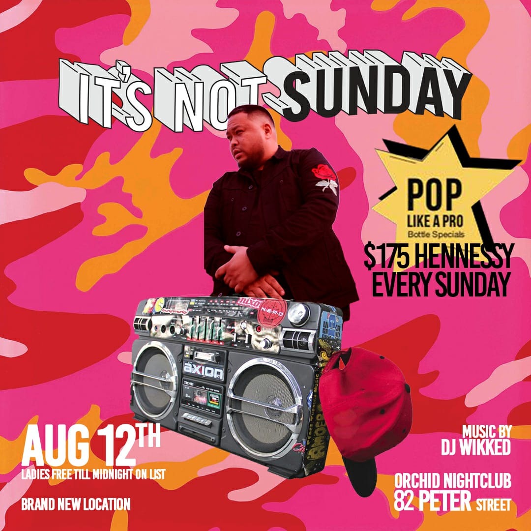 IT'S NOT SUNDAY HIP HOP PARTY