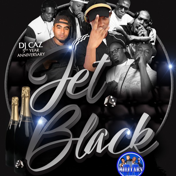 Jet Black \ Dj Caz 5th Anniversary