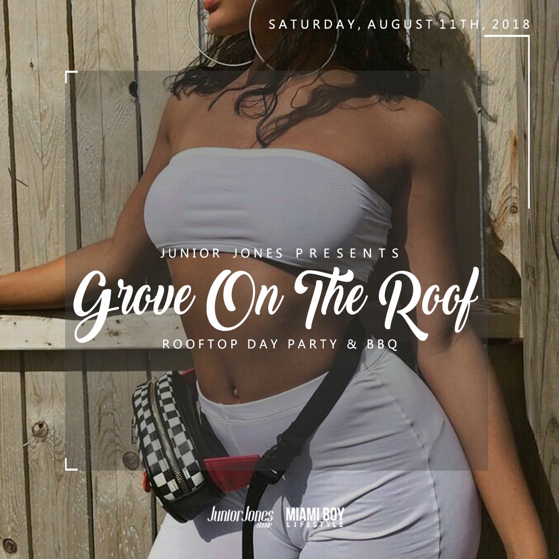 GROVE ON THE ROOF SATURDAY, AUGUST 11TH, 2018