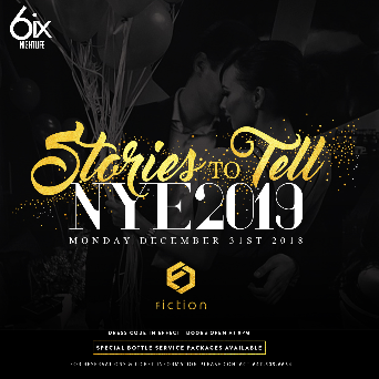 NYE 2019 @ FICTION NIGHTCLUB | THE BIGGEST NEW YEARS EVE PARTY IN TORONTO!