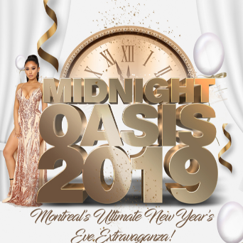 Midnight Oasis 2019 -- Montreal's Ultimate New Years Eve Extravaganza 