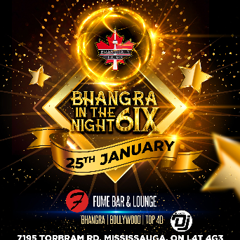 Bhangra In the 6ix - January Edition