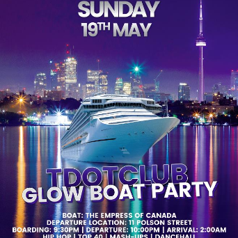 Toronto Glow Boat Party Victoria Day longweekend