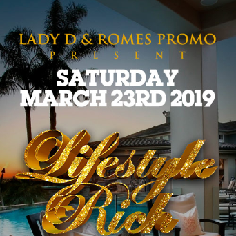Lady D & Romes -- Lifestyle Rich 