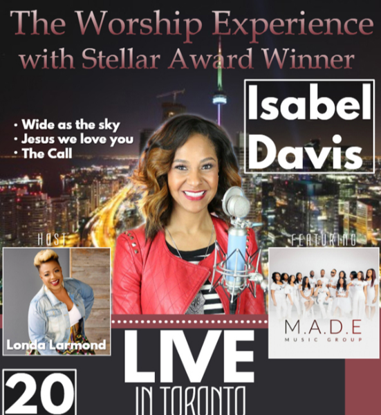 The Worship Experience With Stellar Award Winner - Isabel Davis