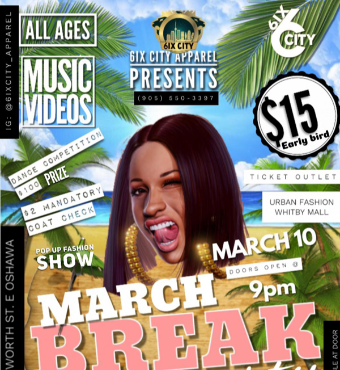 6ix City -- March Break Party