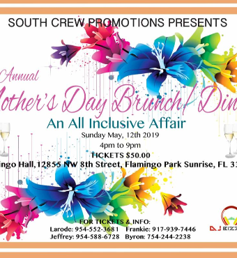 South Crew Promotions Mother's Day All-inclusive  Dinner & Dance