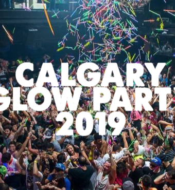 CALGARY GLOW PARTY 2019 | FRIDAY MARCH 1