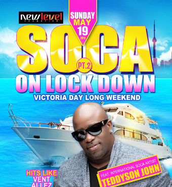 Soca On Lock Down - Victoria Day Long Weekend