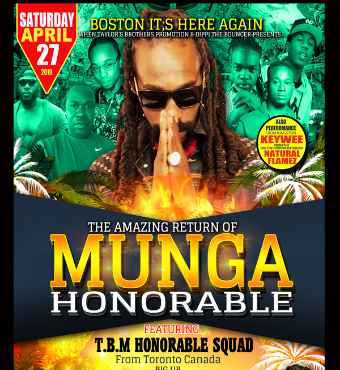 The Amazing Return Of Munga Honorable - Boston 