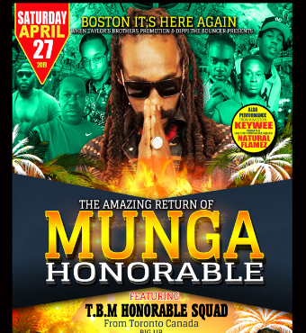 The Amazing Return of Munga Honorable - Boston