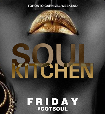 SOUL KITCHEN TORONTO CARNIVAL 2019