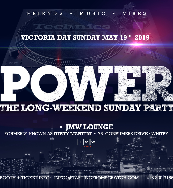 Power - The Sunday Long Weekend Party ( May 19) 