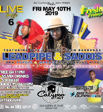 FRESH FRIDAYS-LEADPIPE & SADDIS LIVE FROM BARBADOS@CALYPSO HUT(BRAMPTON)