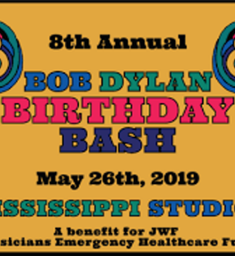 8th Annual Bob Dylan Birthday Bash 
