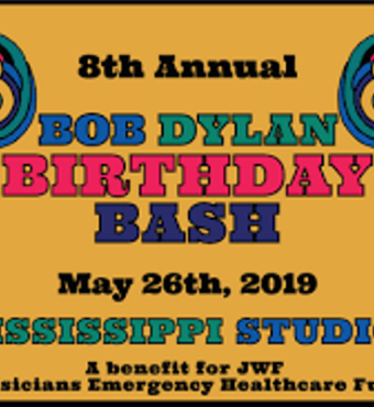 8th Annual Bob Dylan Birthday Bash