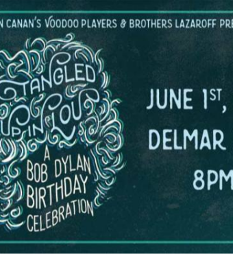 Tangled Up in Lou: A Bob Dylan Birthday Celebration