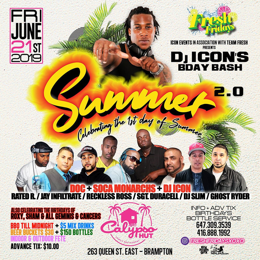 Fresh Fridays -The Official Indoor/Outdoor Jump Off@ Calypso Hut (Brampton)