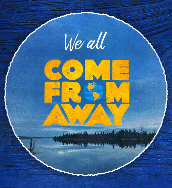 Come From Away 26-07-2019
