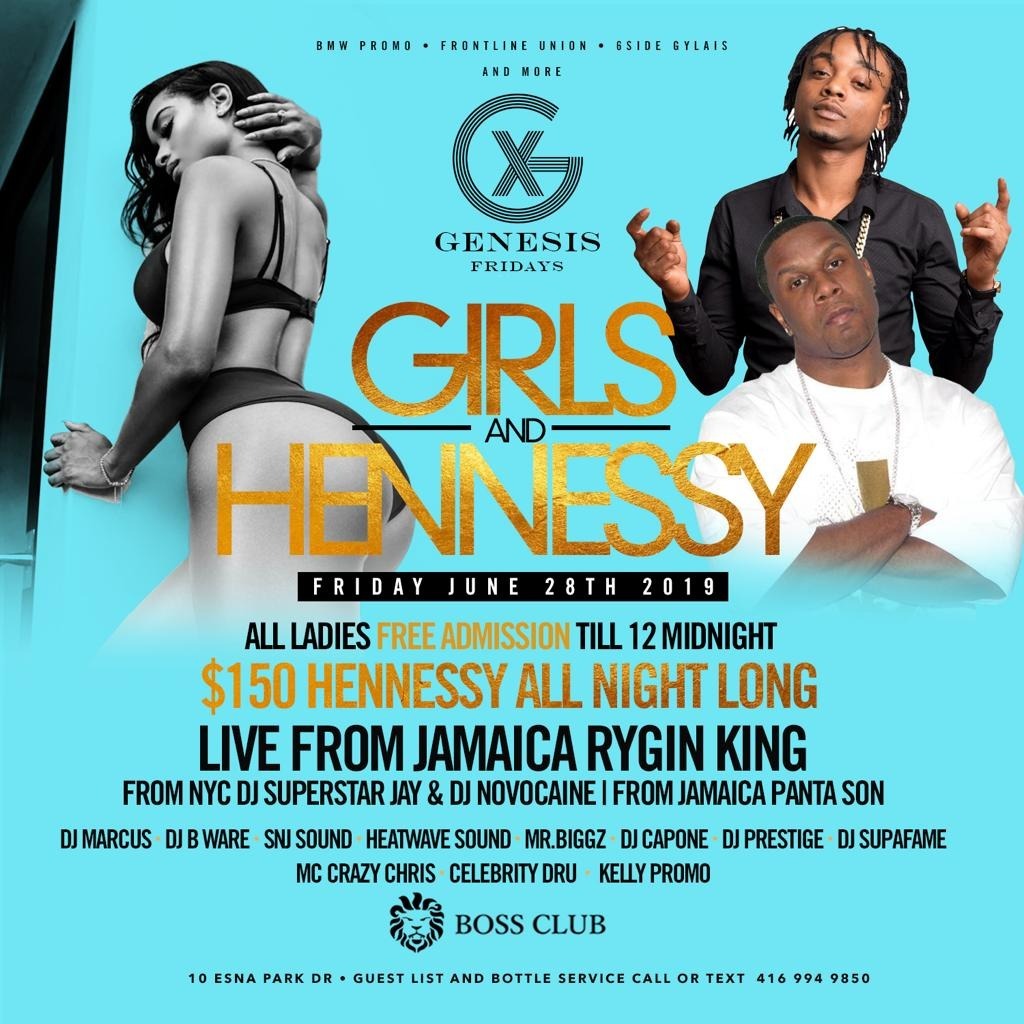 GIRLS AND HENNESSY - GENESIS FRIDAY