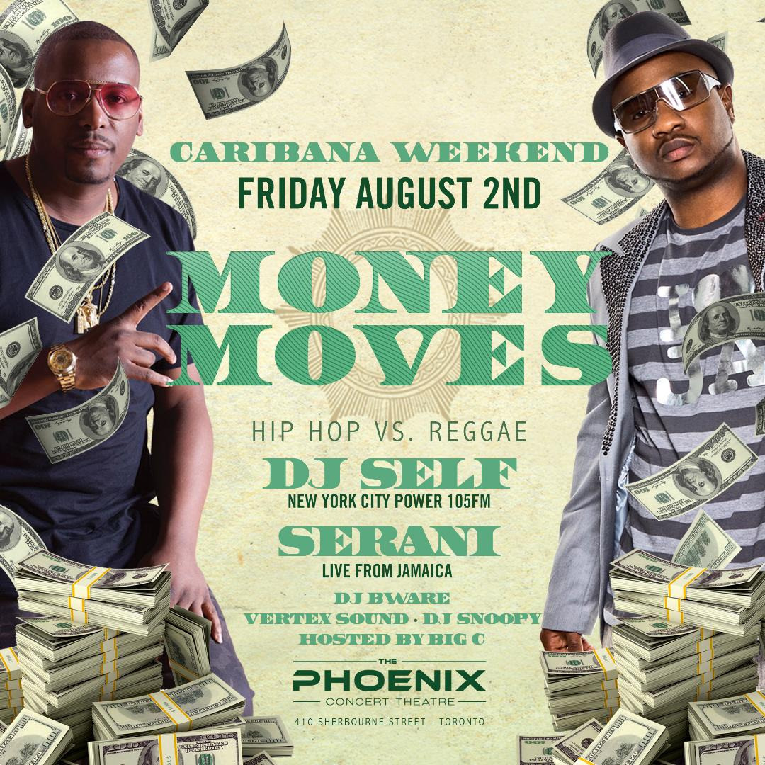 SUPERSTAR SERANI LIVE IN CONCERT + DJ SELF NEW YORK CITY - MONEY MOVES