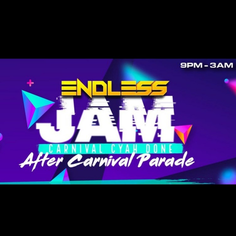 Endless Jam Fete Carnival Cyah Done 2019 |  Tickets 13 Oct 