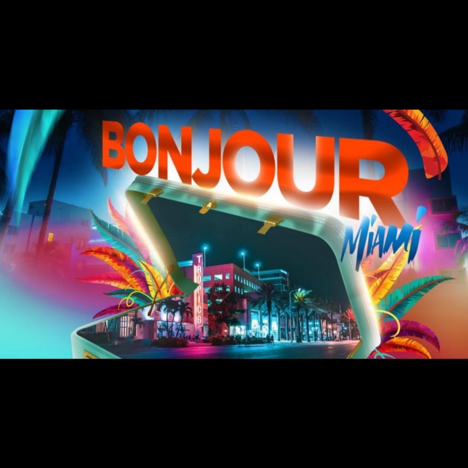 Bonjour Miami Carnival Welcome Party 2019 | Tickets 09 Oct
