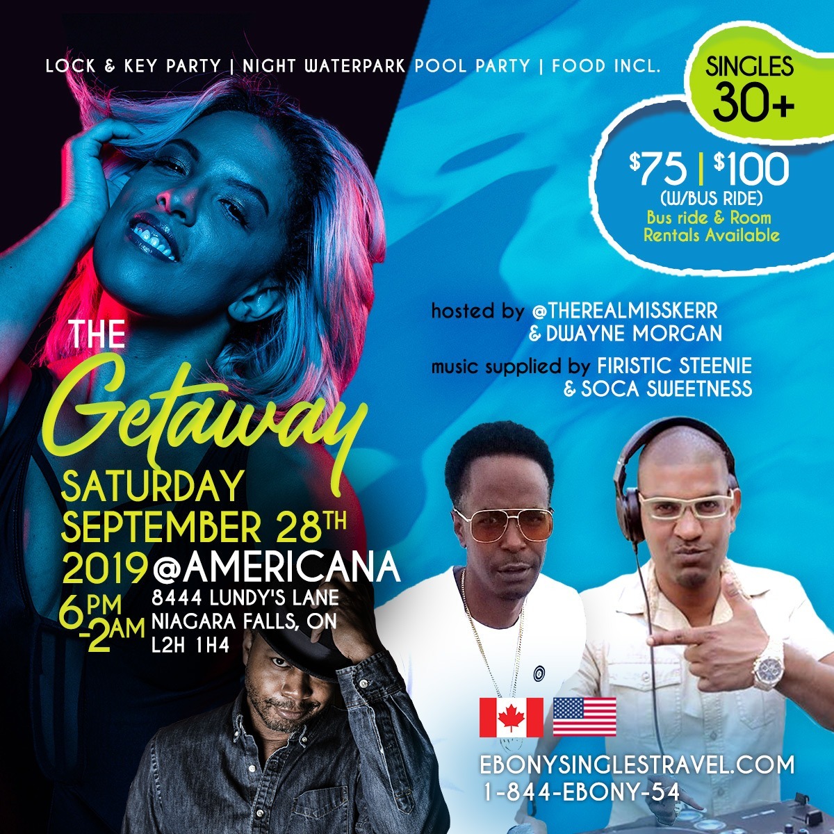 The Getaway - Canada meets USA