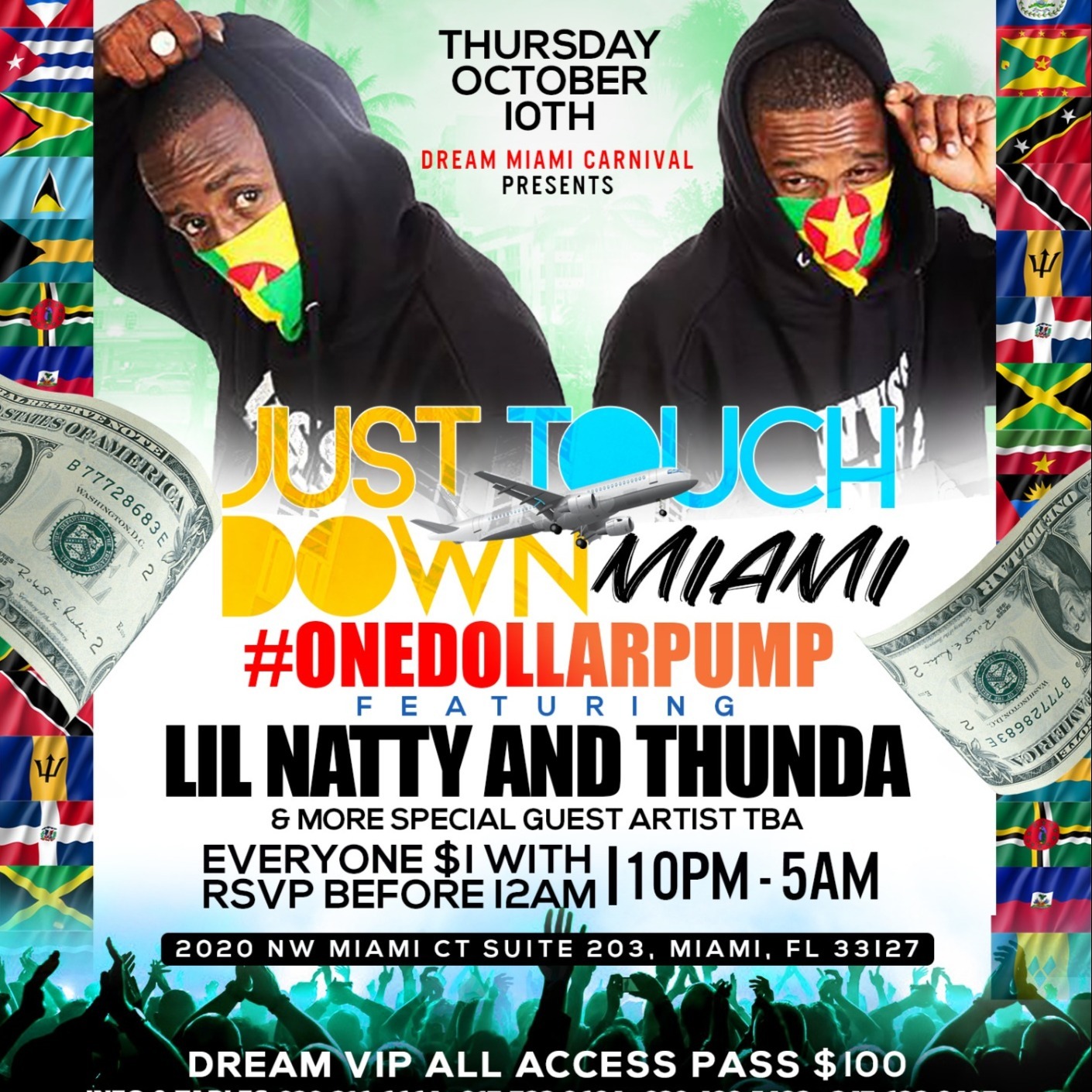 Just Touch Down Miami $1 Pump Fete