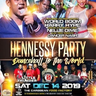 Hennessy Party - Dancehall To The World