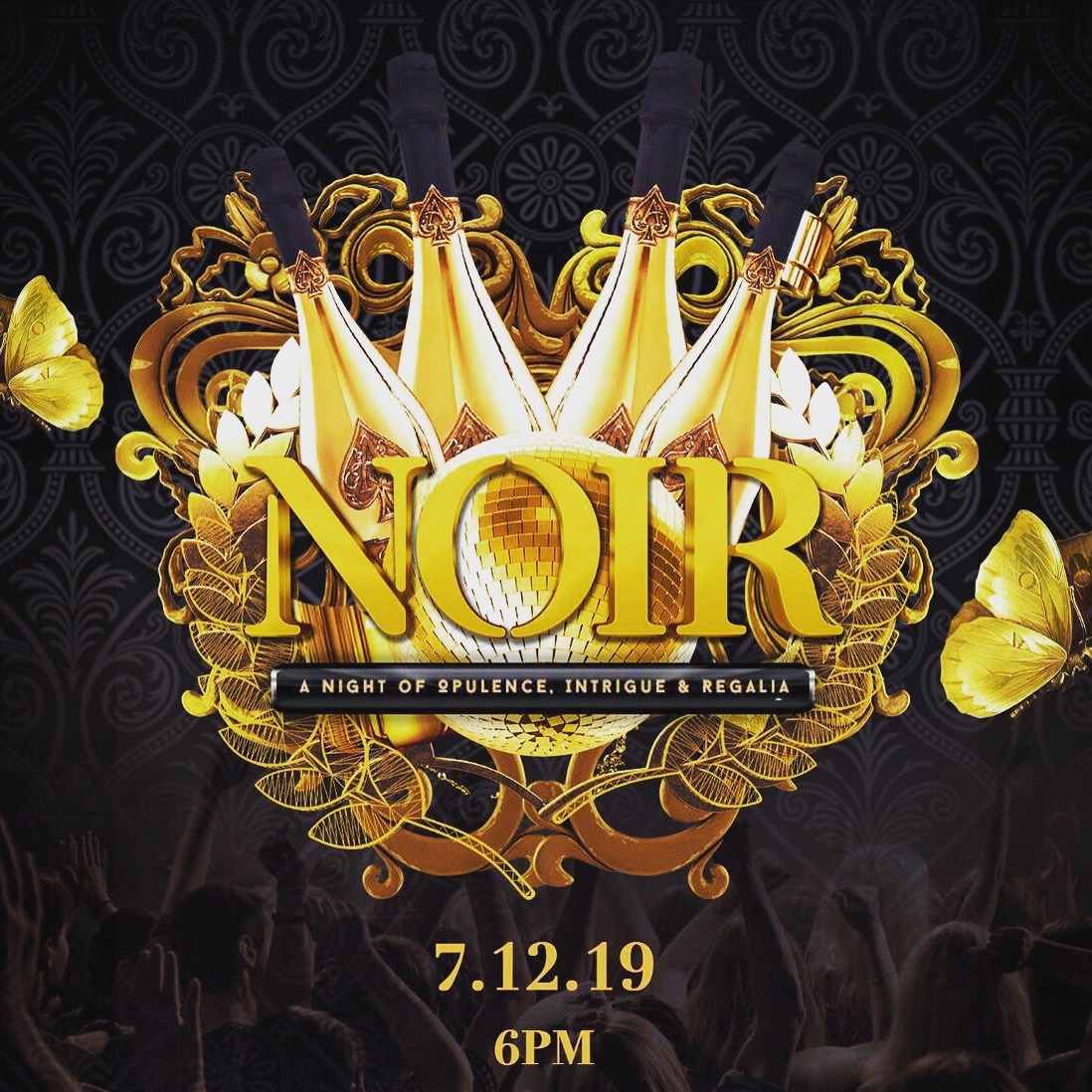 Noir - Night Of Opulence, Intrigue And Regalia 