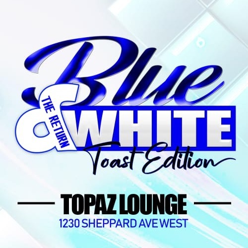 Blue And White - The Return - Toast Edition