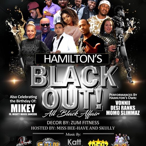 Hamilton's Black Out - All Black Affair
