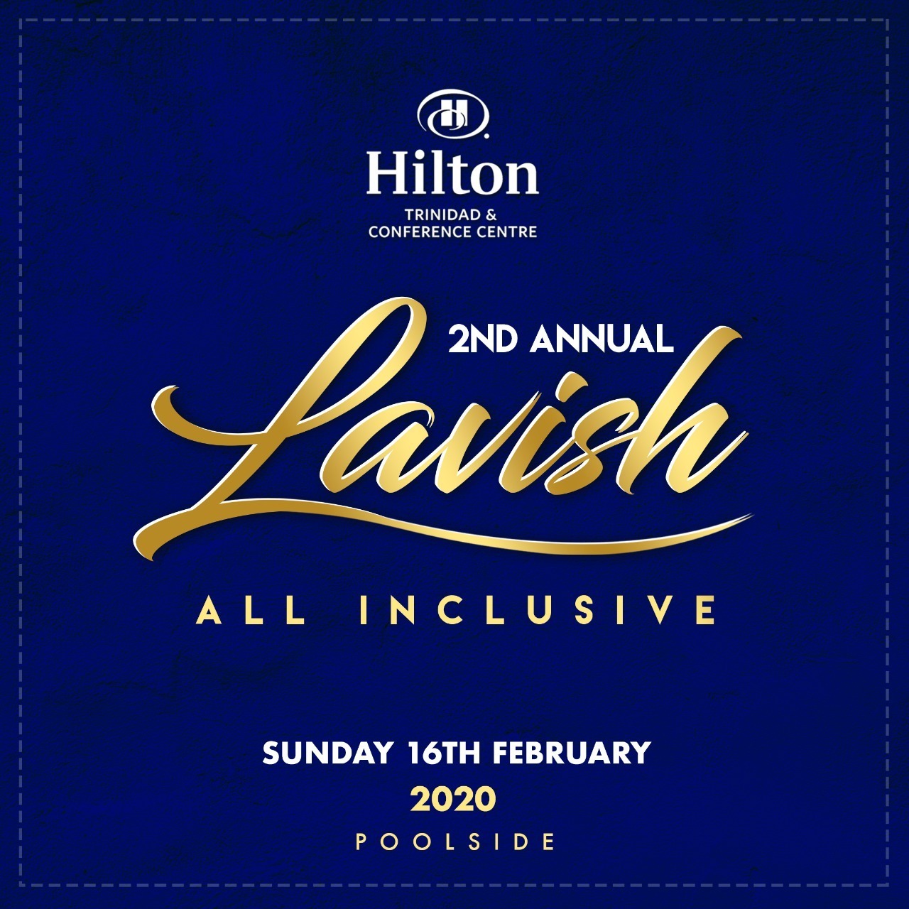 Lavish - 2nd annual All Inclsuive