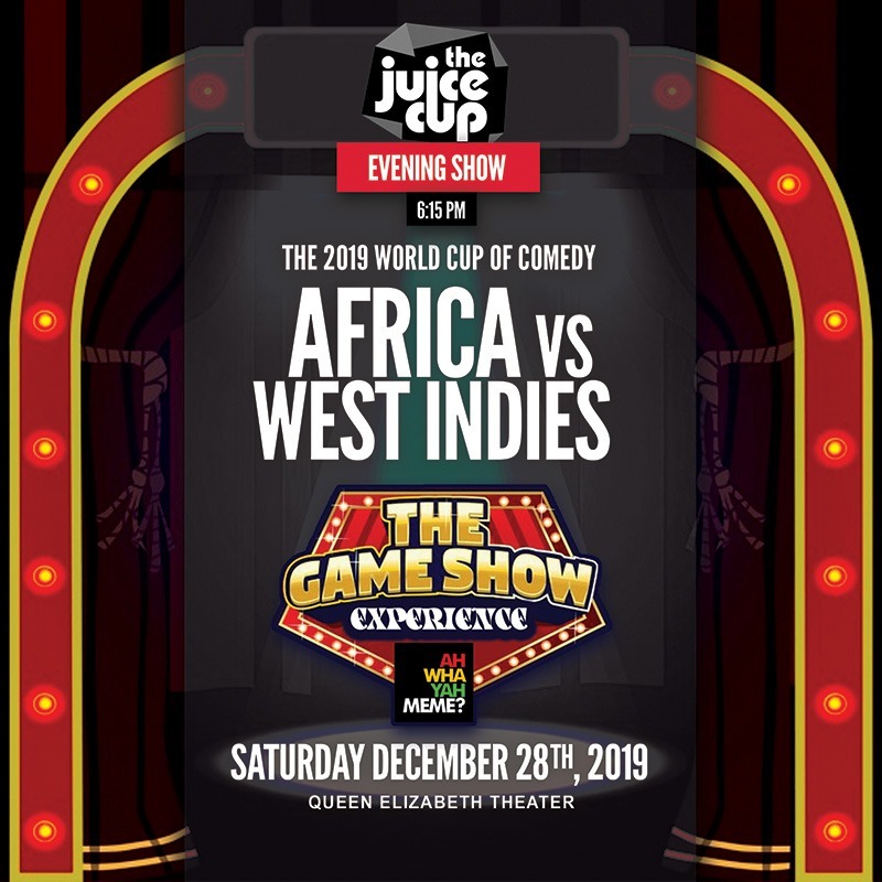 The JUICE Cup: Africa Vs West Indies 