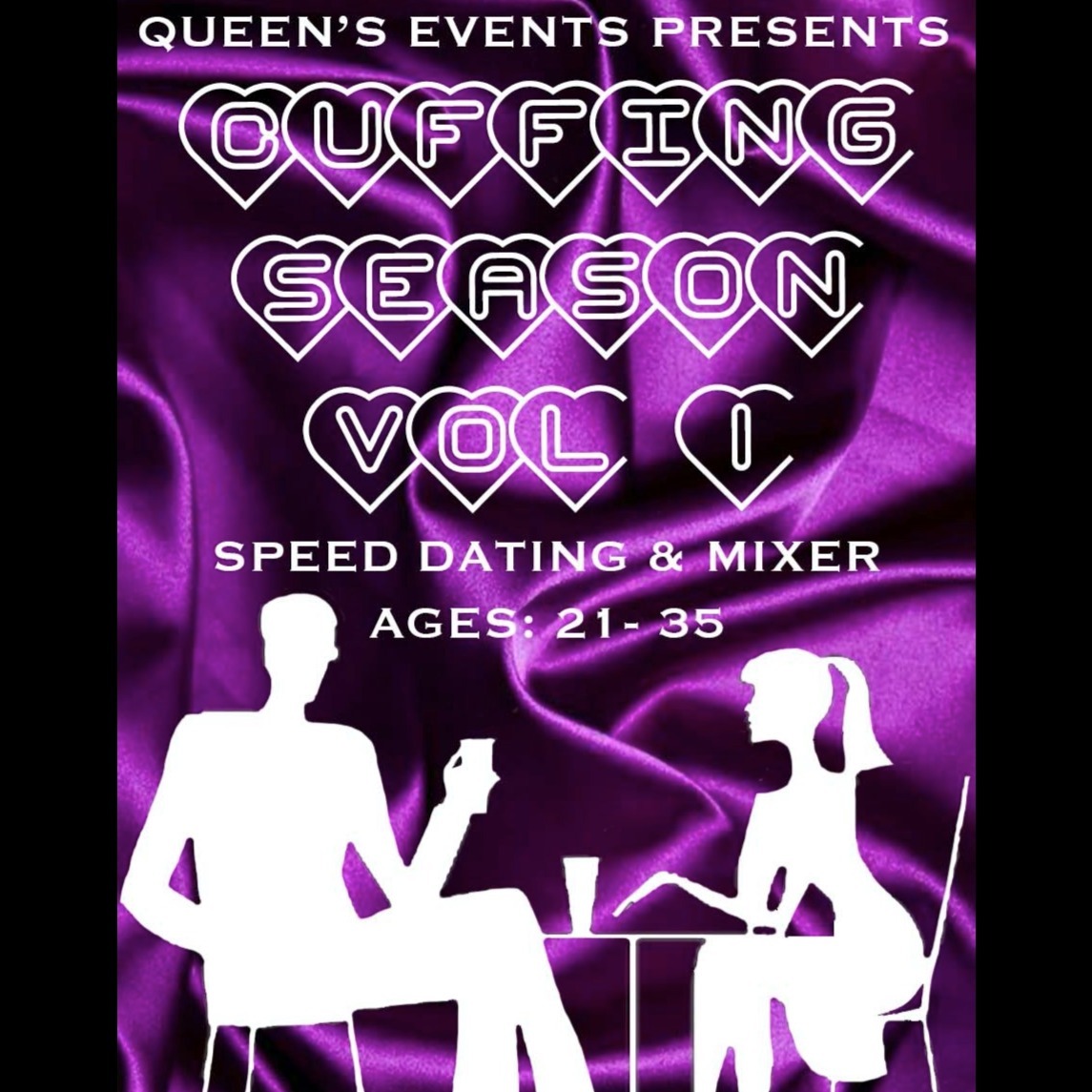 Queen's Events Presents Cuffing Season Vol 1 - Speed Dating & Mixer