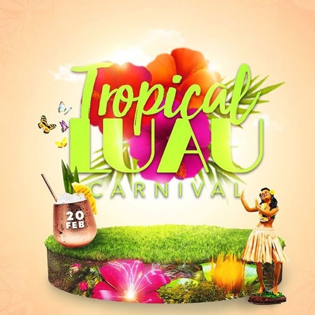 Tropical LUAU Trinidad 2020 Carnival