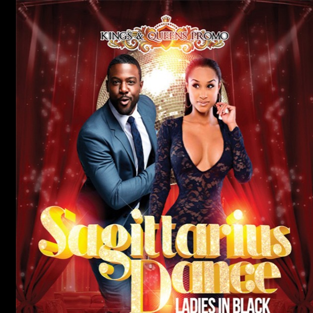 Sagittarius Dance\Ladies In Black \ Men In Blazers Edition