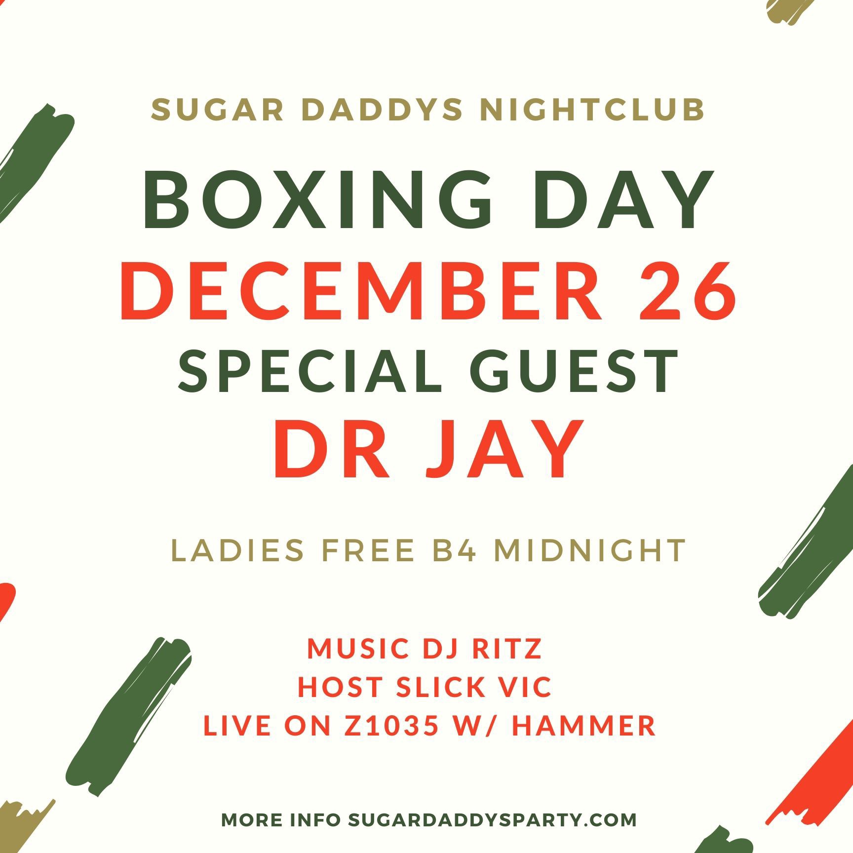 Boxing Day Sugar Daddys with Dr Jay / Ritz live Z1035 / $3 drinks