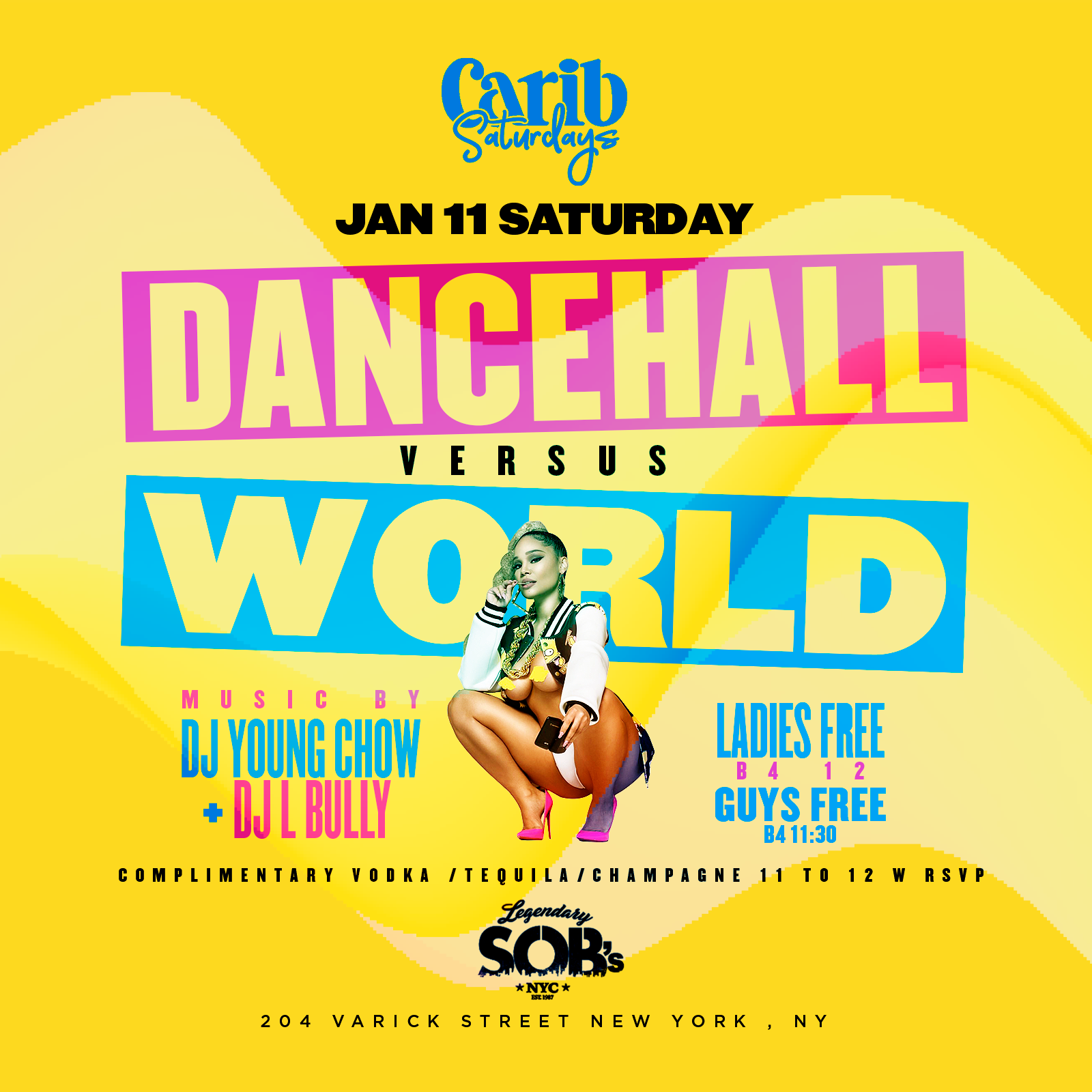 Dancehall Vs The World Saturday Jan. 11th 2020 